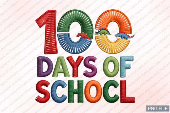 100 Days of School Embroidery PNG Review