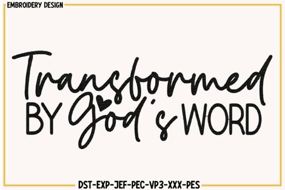 Transformed by God s Word Embroidery Review